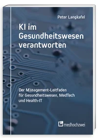 KI im Gesundheitswesen verantworten